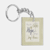 God van hoop vult u met vreugde en vrede sleutelhanger (Voorkant Links)