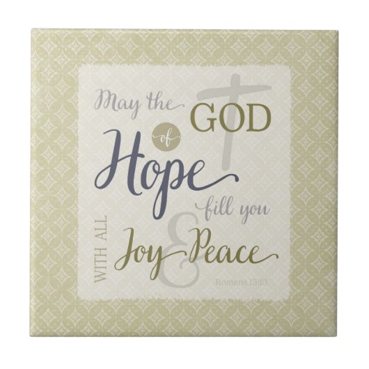 God van hoop vult u met vreugde en vrede tegeltje (Voorkant)