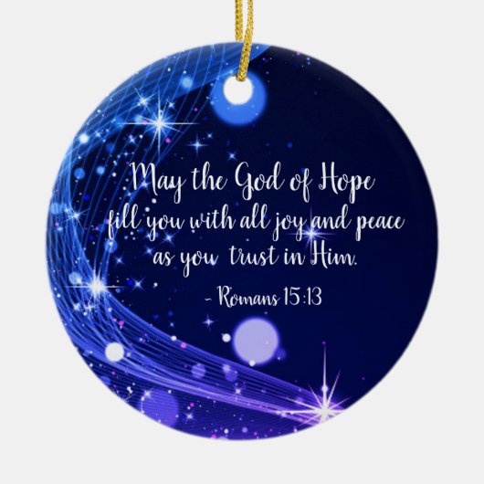 God van Hope Romans 15:13 Bijbelverse, Kerstmis Keramisch Ornament (Voorkant)