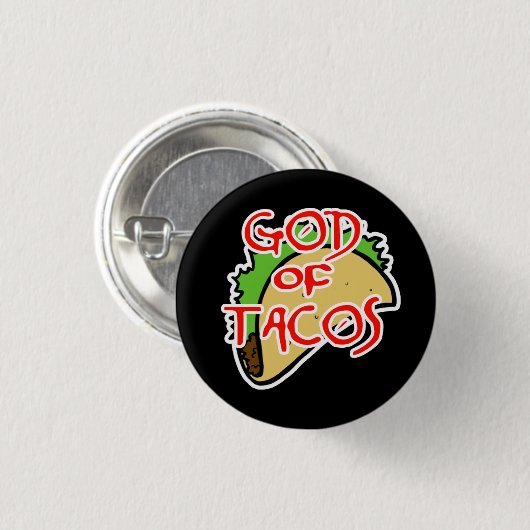 God van Tacos Ronde Button 3,2 Cm (Voorkant /achterkant)