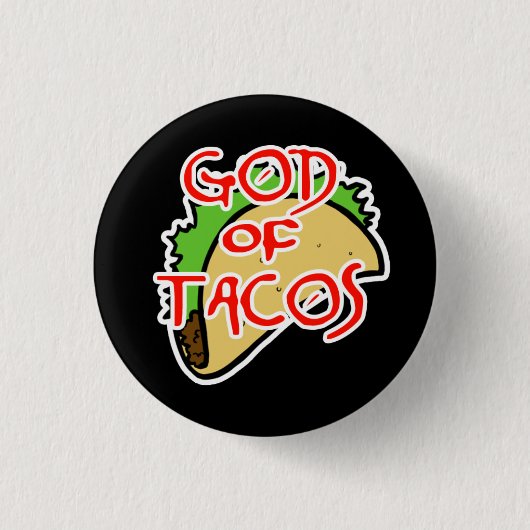 God van Tacos Ronde Button 3,2 Cm (Voorkant)