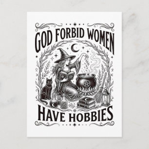 God Verhoede Dat Vrouwen Hobby's Hebben Feministis Briefkaart