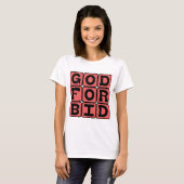 God verhoede, Idiom van hoop T-shirt (Voorkant volledig)