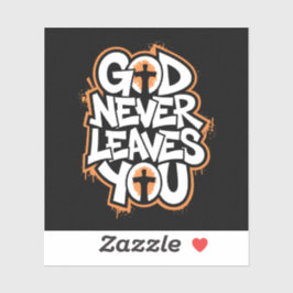 God Verlaat Je Nooit - Zwarte Editie Sticker