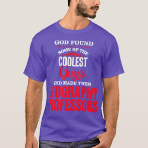God vond een aantal van de koelste jongens t-shirt