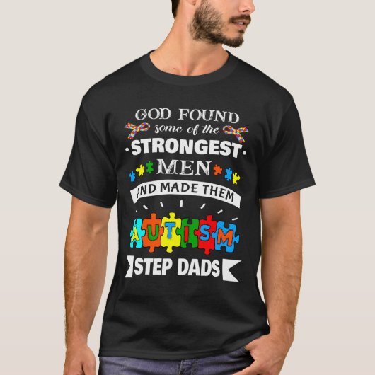 God vond een sterke autisme-bewustwording t-shirt (Voorkant)
