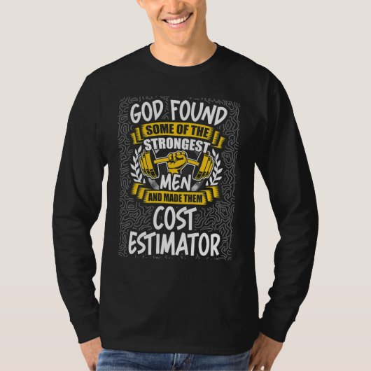 God vond sterkste Mannen en maakte ze kostenraming T-shirt (Voorkant)