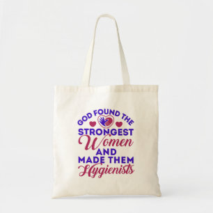 God vond sterkste vrouwelijke tandarts RDH Tote Bag