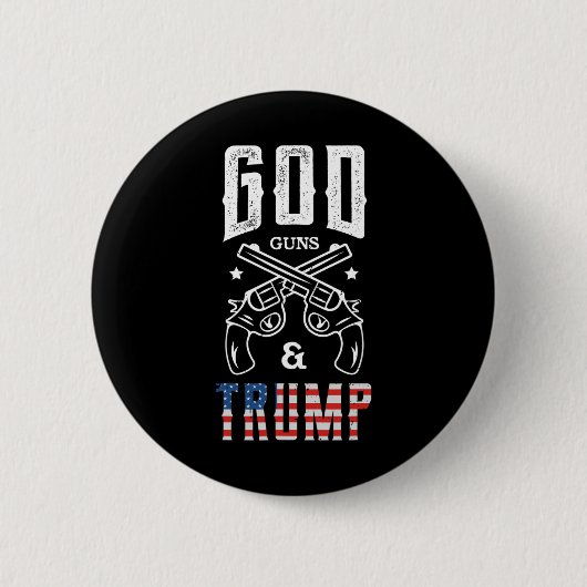 God Wapens En Trump Ondersteuning  Ronde Button 5,7 Cm (Voorkant)