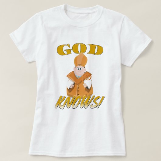 God weet! t-shirt (Design voorkant)