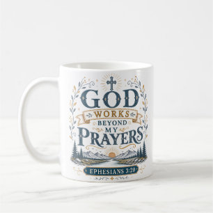 God Werkt Buiten Mijn Gebeden Christelijke Spiritu Koffiemok