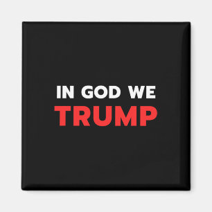 God wij Trump Pro President Donald Trump Supp Magneet