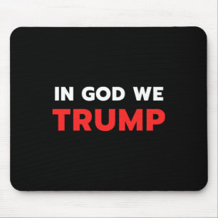 God wij Trump Pro President Donald Trump Supp Muismat