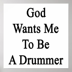 God wil dat ik een drummer ben poster