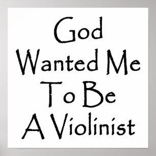 God wilde dat ik een violist werd poster