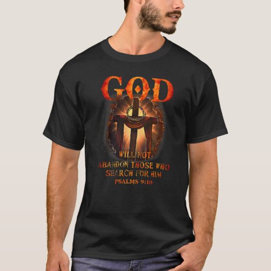 God Will Not Abandon Those Who Search For Him Bibl T-shirt (Voorkant)