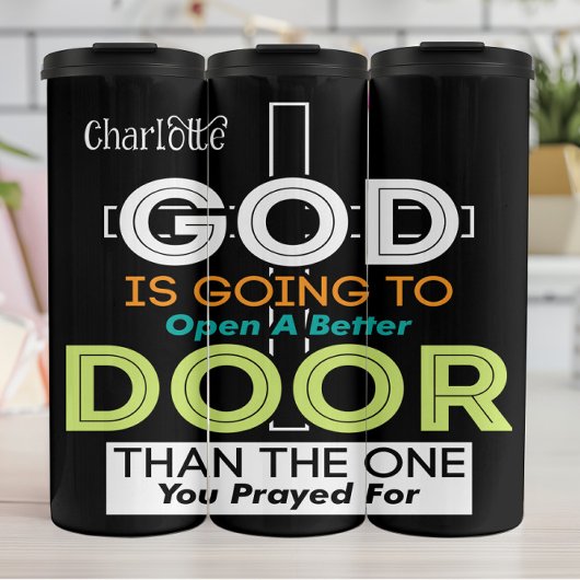 God Will Open Better Door Thermosbeker