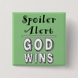 God Wins Button