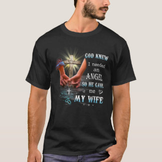 God wist dat ik een engel nodig had, dus hij gaf m t-shirt