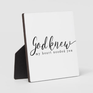 God wist dat mijn hart je nodig had fotoplaat