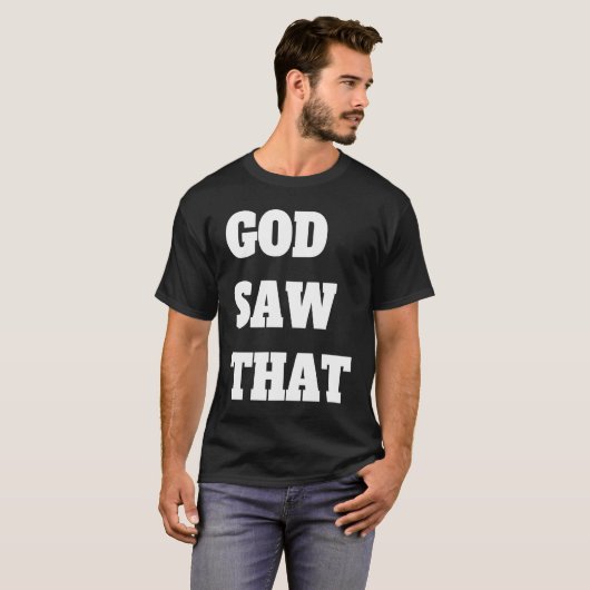 God zag dat t-shirt (Voorkant volledig)
