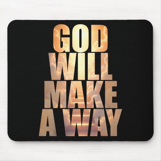 God zal een weg Christelijk maken Muismat (Voorkant)