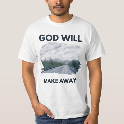 God zal het doen t-shirt (Voorkant)