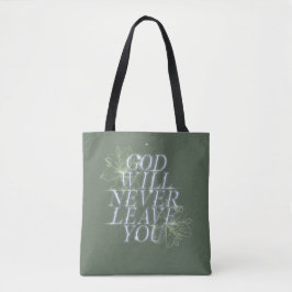 God zal je nooit verlaten tote bag