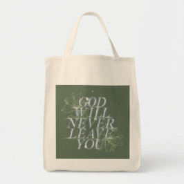God zal je nooit verlaten tote bag