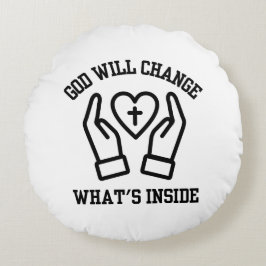 God zal veranderen wat er in zit rond kussen