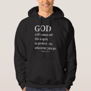 God zal Zijn engelen bevelen om jullie kleding te Hoodie