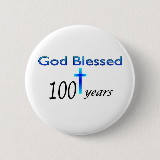 God zegene 100 jaar verjaardagscadeau ronde button 5,7 cm (Voorkant)