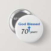 God zegene 70 jaar verjaardagscadeau ronde button 5,7 cm (Voorkant /achterkant)