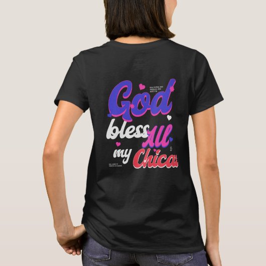 God zegene al mijn chicas t-shirt (Achterkant)