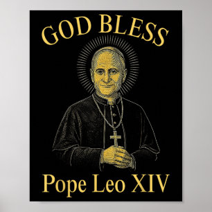 God zegene de nieuwe paus Leo XIV Katholieke Kerk Poster