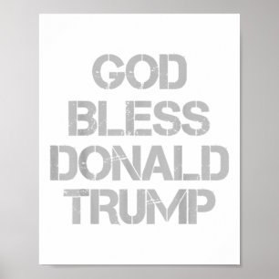 God zegene Donald Trump T-Shirt _1 Poster