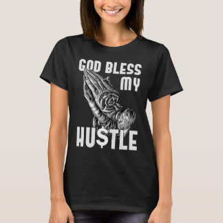 God zegene Mijn Hustle Jezus Christelijk T-shirt