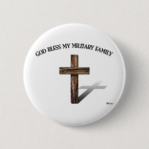 GOD ZEGENE MIJN MILITAIRE GEZIN met robuust kruis Ronde Button 5,7 Cm