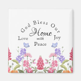 God zegene ons huis Witte Bloemen Wildbloemen Magneet