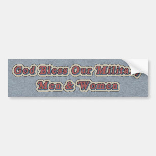 God zegene Onze militaire Mannen & Bumpersticker v