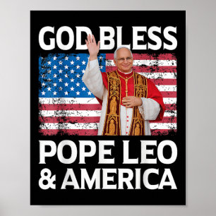 God zegene Paus Leo en Amerika is Paus Leo XIV Poster