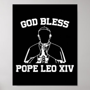 God zegene Paus Leo XIV Religious Da Pope Poster