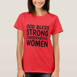 GOD ZEGENE STERKE CONSERVATIEVE VROUWEN T-shirts
