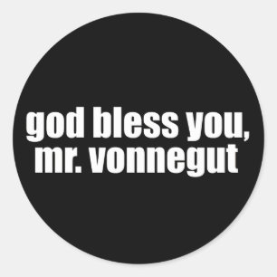 God zegene u, Mr. Vonnegut Ronde Sticker