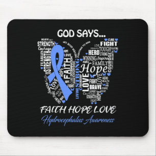 God zeggen geloof hoop liefde hydrocefalus bewustz muismat