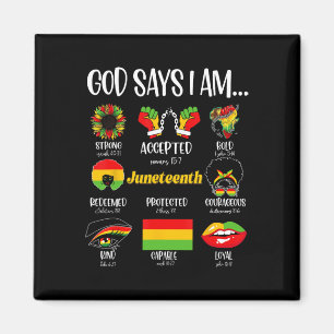 God zegt dat ik Christelijk ben Melanin Black Hist Magneet