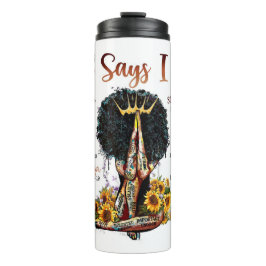 God zegt dat ik Christelijk ben Melanin Sista Blac Thermosbeker