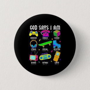 God Zegt Dat Ik Christelijke Mannen Vrouwen Kinder Ronde Button 5,7 Cm
