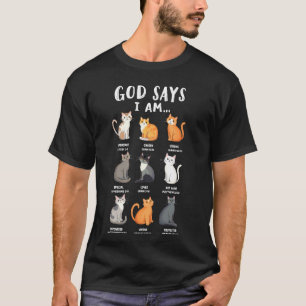 God zegt dat ik christen ben Grappige katten Bijbe T-shirt