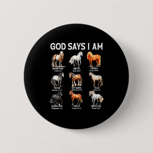 God Zegt Dat Ik Een Paard Ben Christelijk Meisje T Ronde Button 5,7 Cm